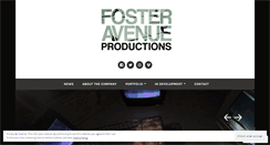 Desktop Screenshot of fosteravenueproductions.com